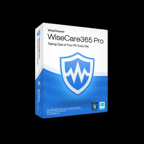 Изучите основные функции и преимущества Wise Care 365